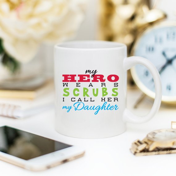Funny Nurse Mug - My Hero Wears Scrubs, I Call Her